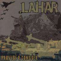 Lahar (USA) : Provide & Conquer